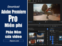 Tải download Adobe Premiere Pro miễn phí - Google drive