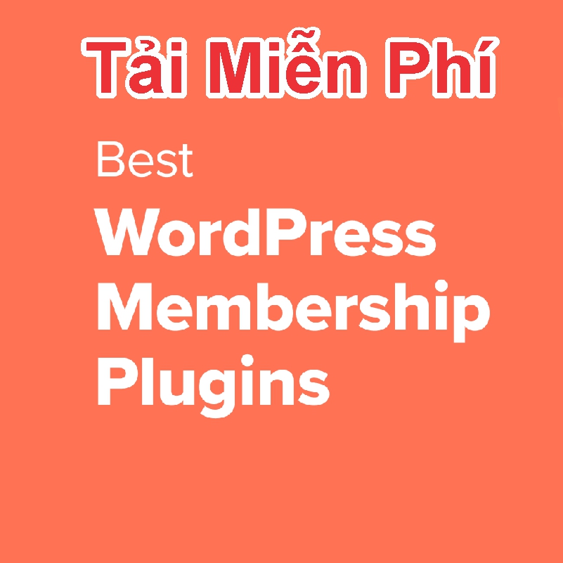 Tải download Plugin Membership for WordPress Miễn Phí - Google Drive