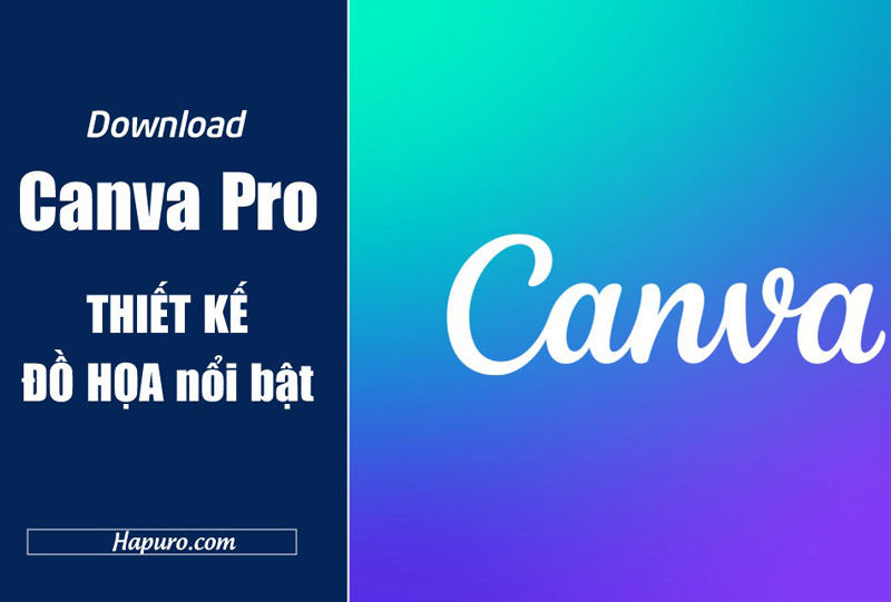 Tải download phần mềm Canva Desktop pro miễn phí - google drive